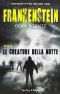 [Dean Koontz's Frankenstein 03] • Frankenstein. Le creature della notte